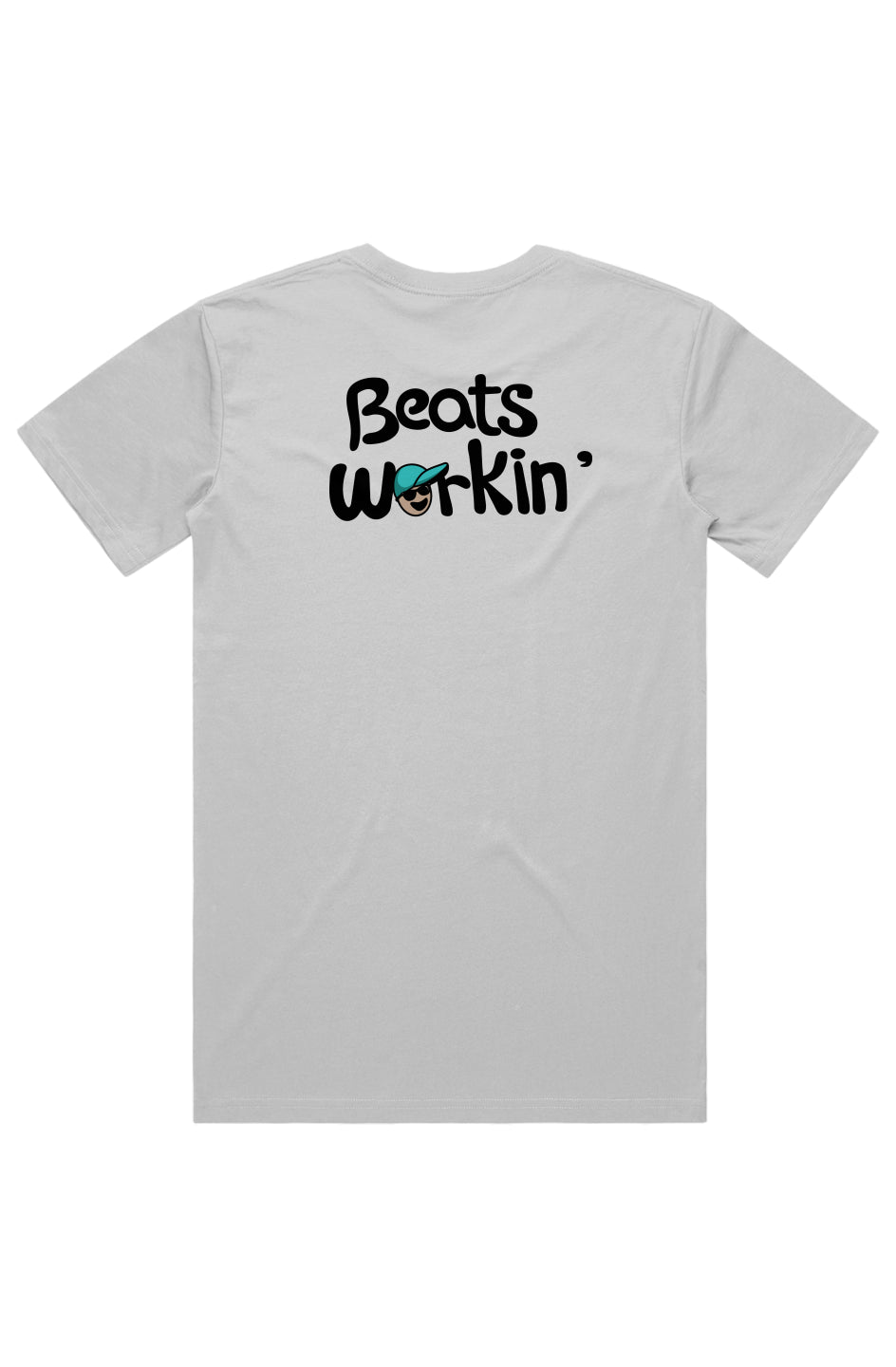 Beats Workin' - Staple Tee